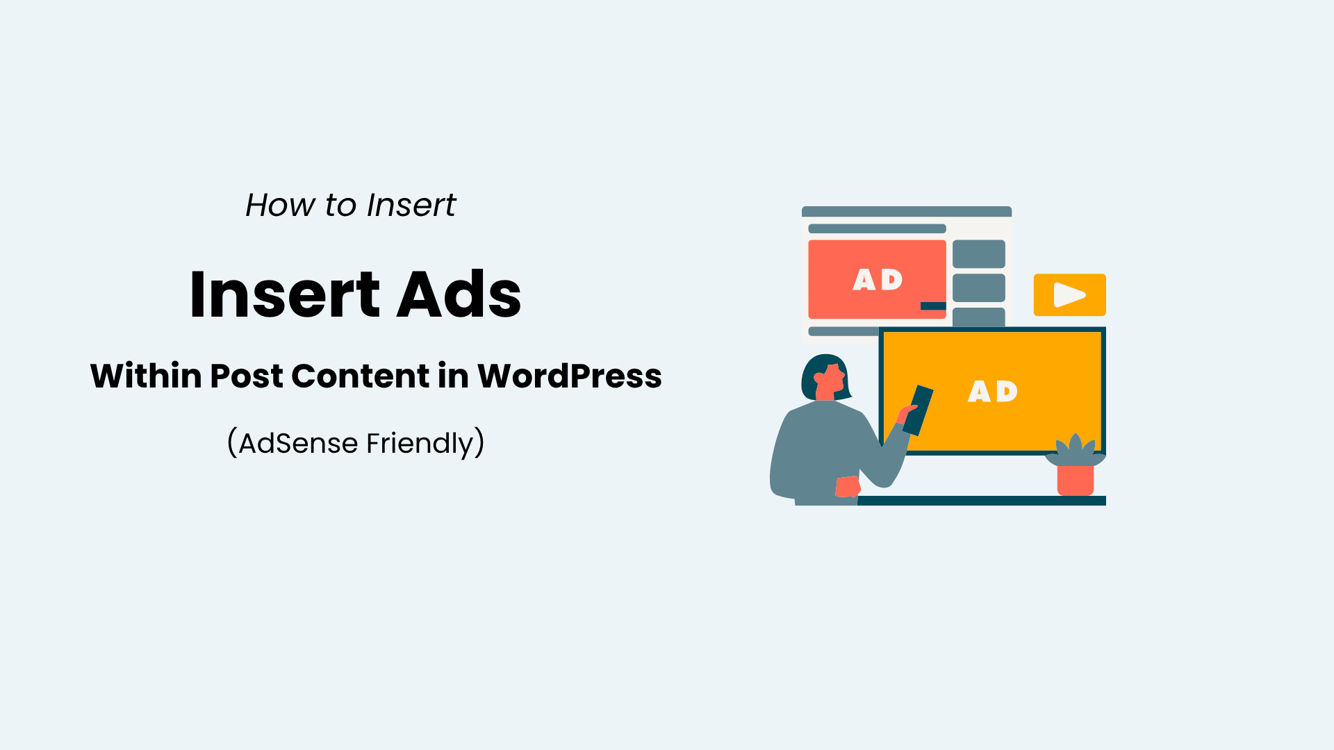 Illustration showing how to insert ads within WordPress post content