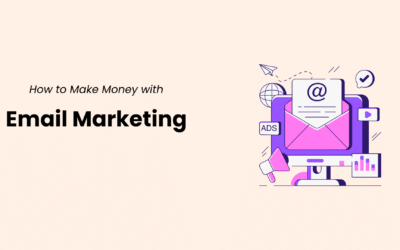 How to Make Money with Email Marketing