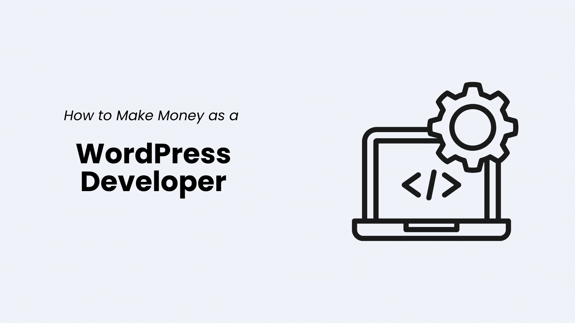 Illustration representing how to make money as a WordPress developer