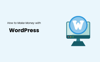 How to Make Money with WordPress